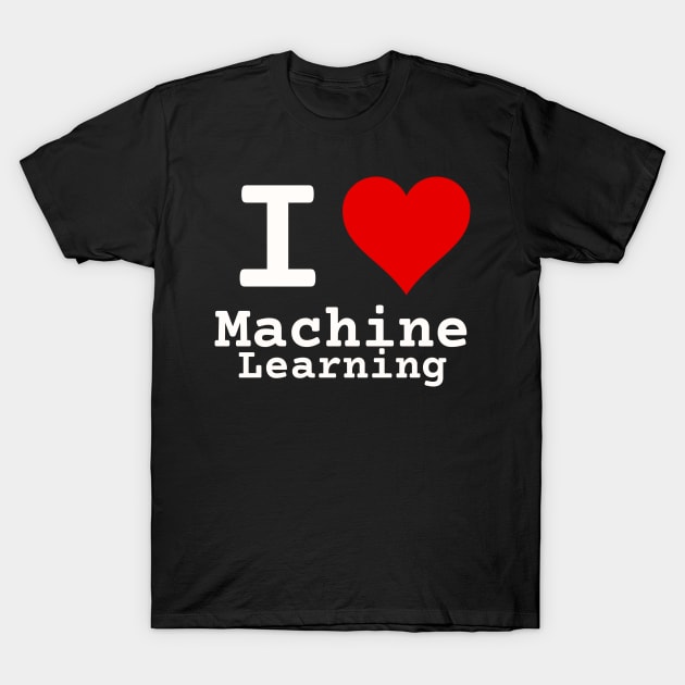 I Love Machine Learning | Stylized Heart Logo White T-Shirt by aRtVerse